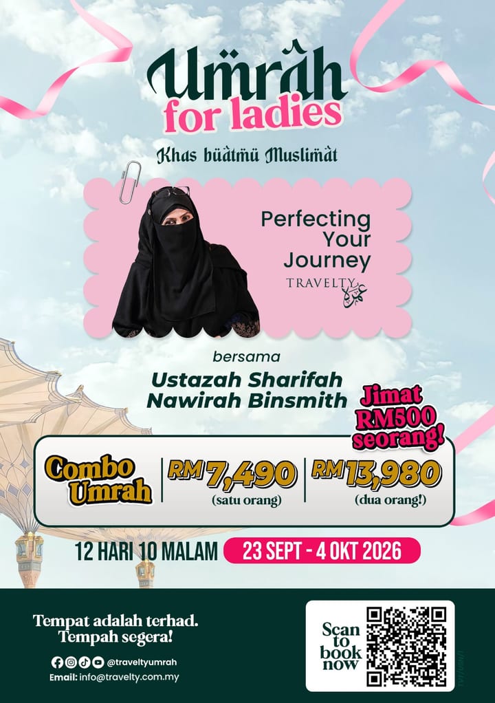 Pakej Umrah For Ladies bersama Ustazah Sharifah Nawirah — 23 Sept 2026